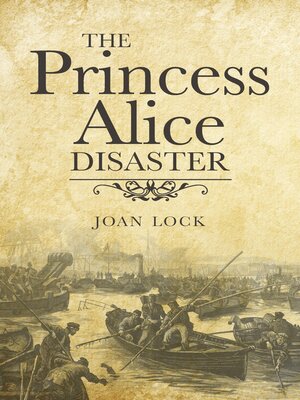cover image of The Princess Alice Disaster